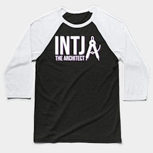 INTJ The Architect MBTI types 1F Myers Briggs personality gift With icon Baseball T-Shirt